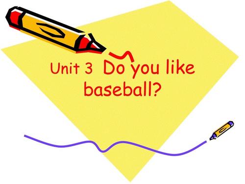 《Do you like baseball》教师说课稿